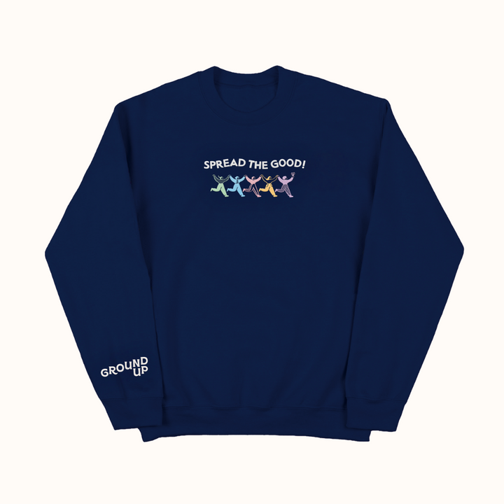Spread the Good Crewneck Sweatshirt